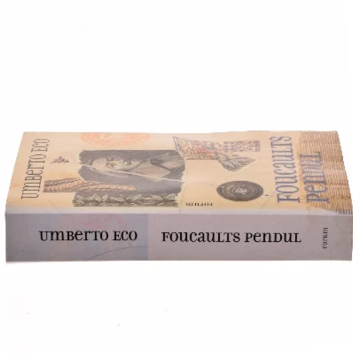 Foucaults pendul : roman af Umberto Eco (Bog)