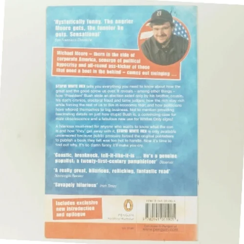 Stupid White Men : and Other Sorry Excuses for the State of the Nation by Michael Moore af Moore, Michael (Bog)