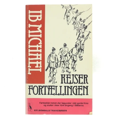 Kejserfortællingen af Ib Michael (Bog)