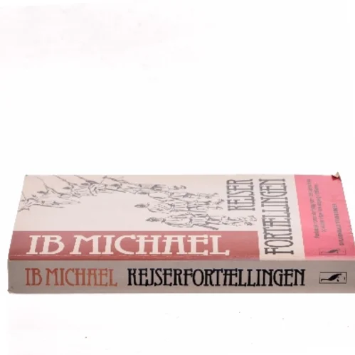 Kejserfortællingen af Ib Michael (Bog)