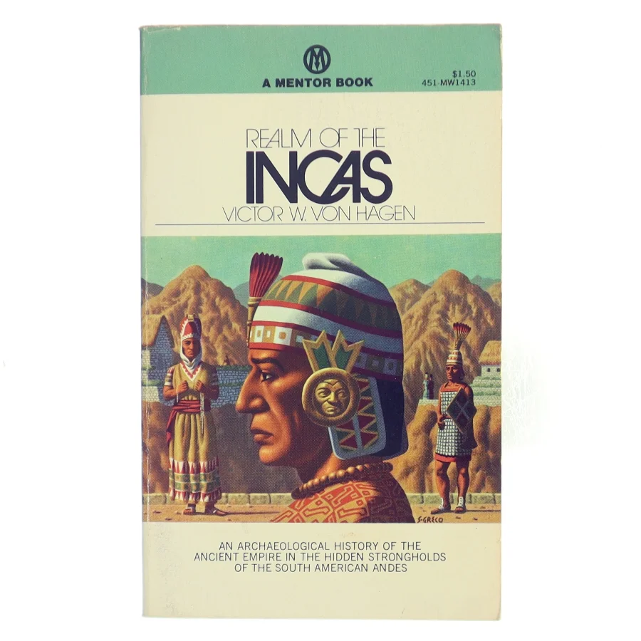 Realm of the Incas af Victor W. von Hagen (Bog)