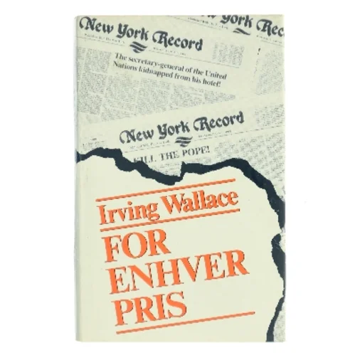 For enhver pris af Irving Wallace (Bog)