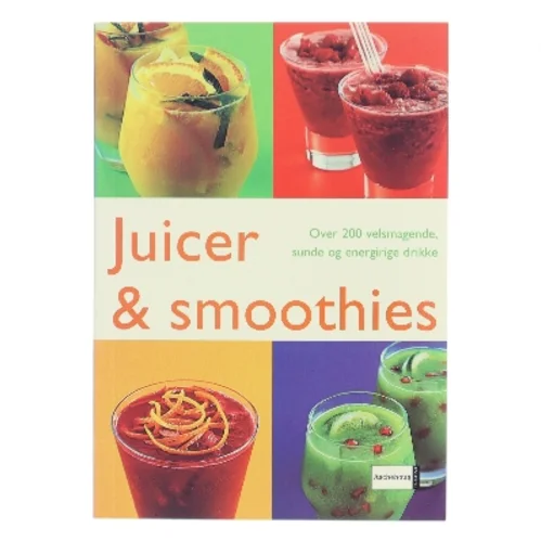 Juicer og Smoothies af Amanda Cross (Bog)