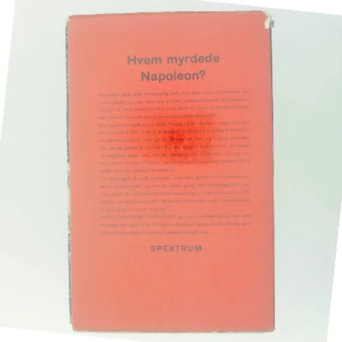 Hvem myrdede Napoleon? af Sten Forshufvud (Bog)