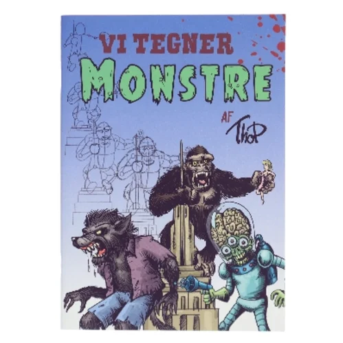 Vi tegner monstre af Thomas Friis Pedersen (Thop) (Bog)