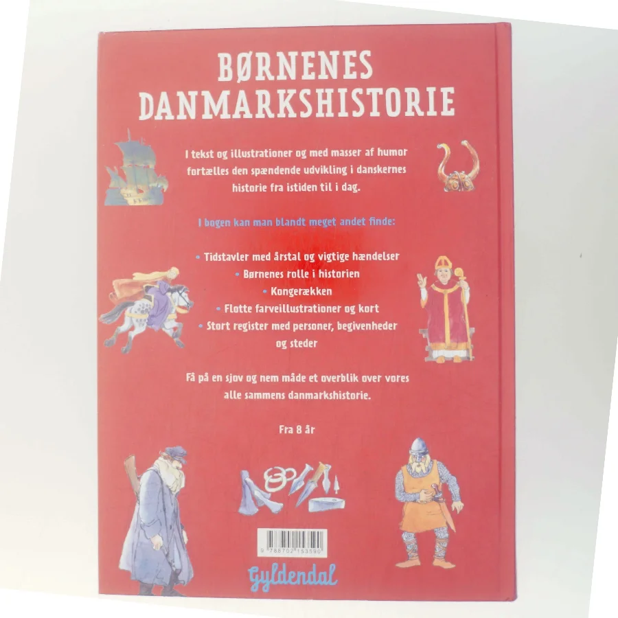 Børnenes Danmarkshistorie af Nils Hartmann (Bog)