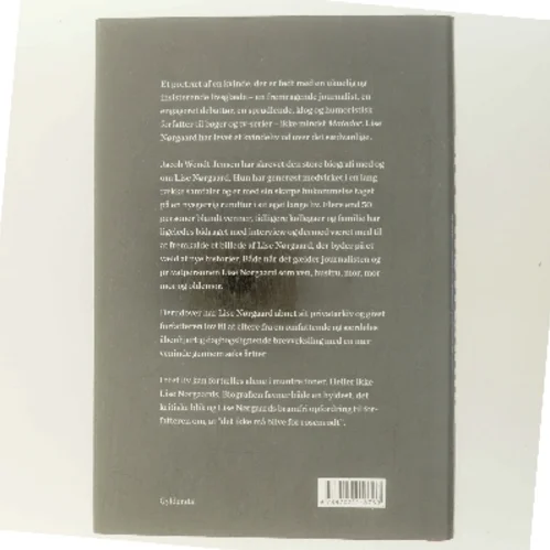 Lise Nørgaard : de første 100 år : en biografi af Jacob Wendt Jensen (Bog)