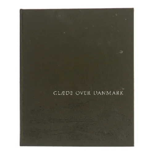 Glæde over Danmark (Bog)