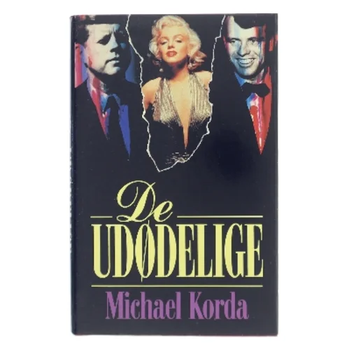 De udødelige af Michael Korda (Bog)