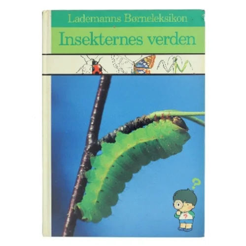 Insekternes verden af Lademann (Bog)
