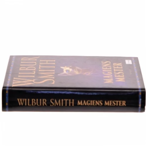 Magiens mester af Wilbur A. Smith (Bog)