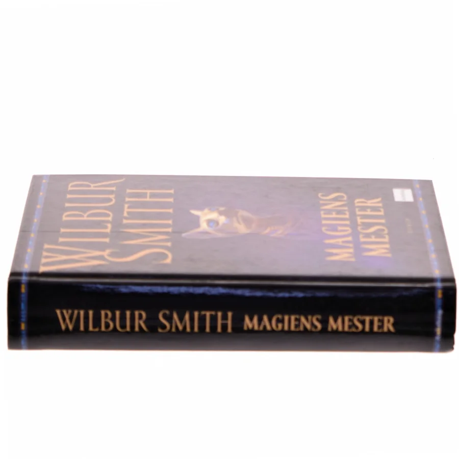 Magiens mester af Wilbur A. Smith (Bog)