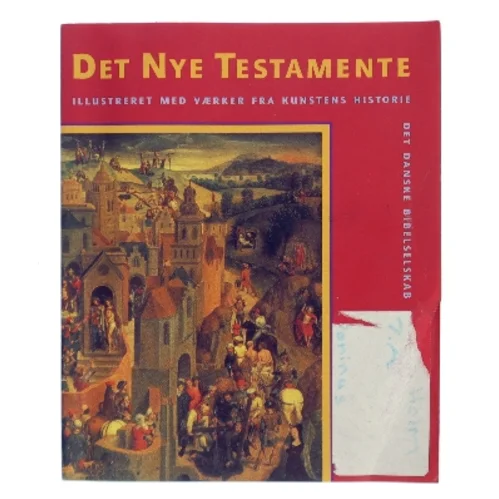 Det Nye Testamente (Autoriseret oversættelse 1992, Ill.) af Det Danske Bibelselskab (Bog)