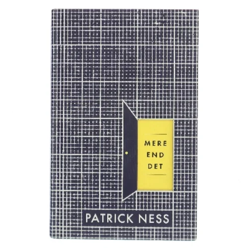 Mere end det af Patrick Ness (Bog)