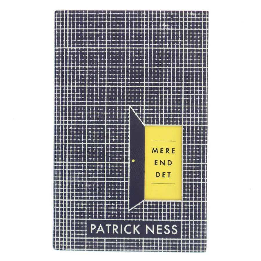 Mere end det af Patrick Ness (Bog)