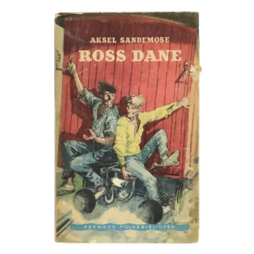 Ross Dane af Aksel Sandemose (Bog)