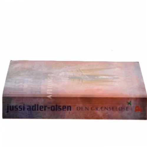 Den grænseløse af Jussi Adler-Olsen (Bog)