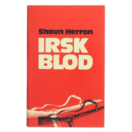 Irsk blod af Shaun Herron (Bog)