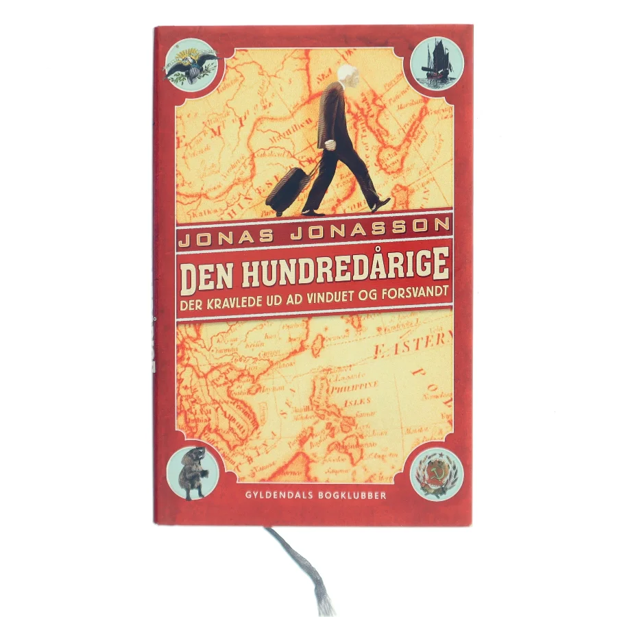 Den hundredårige der kravlede ud ad vinduet og forsvandt af Jonas Jonasson (Bog)
