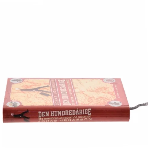 Den hundredårige der kravlede ud ad vinduet og forsvandt af Jonas Jonasson (Bog)