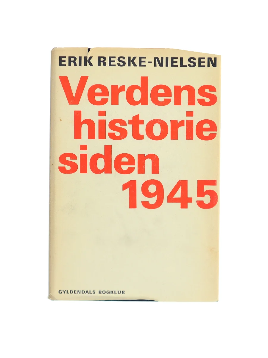 Forsiden af Verdens historie siden 1945 af Erik Reske-Nielsen