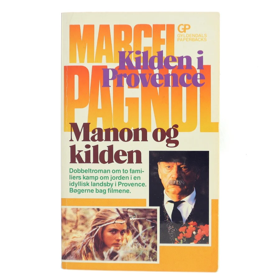Kilden i Provence / Manon og kilden af Marcel Pagnol (Bog)
