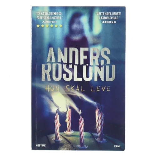 Hun skal leve af Anders Roslund (Bog)