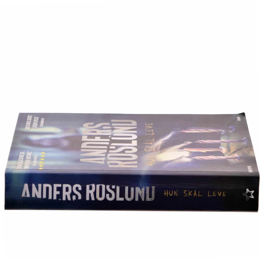 Hun skal leve af Anders Roslund (Bog)