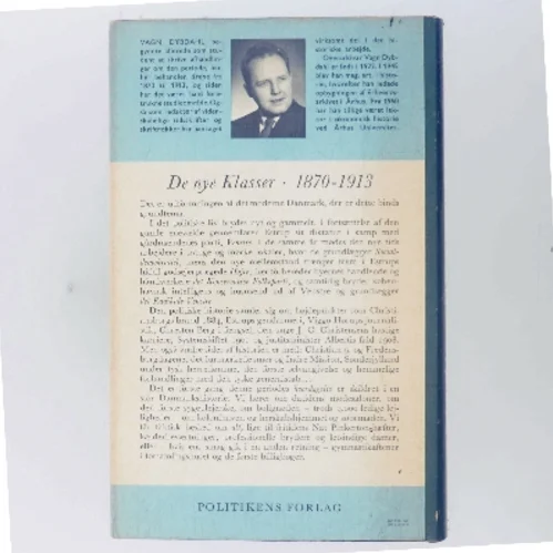 Danmarks historie. De nye klasser 1870-1913 af Vagn Dybdahl (Bog)