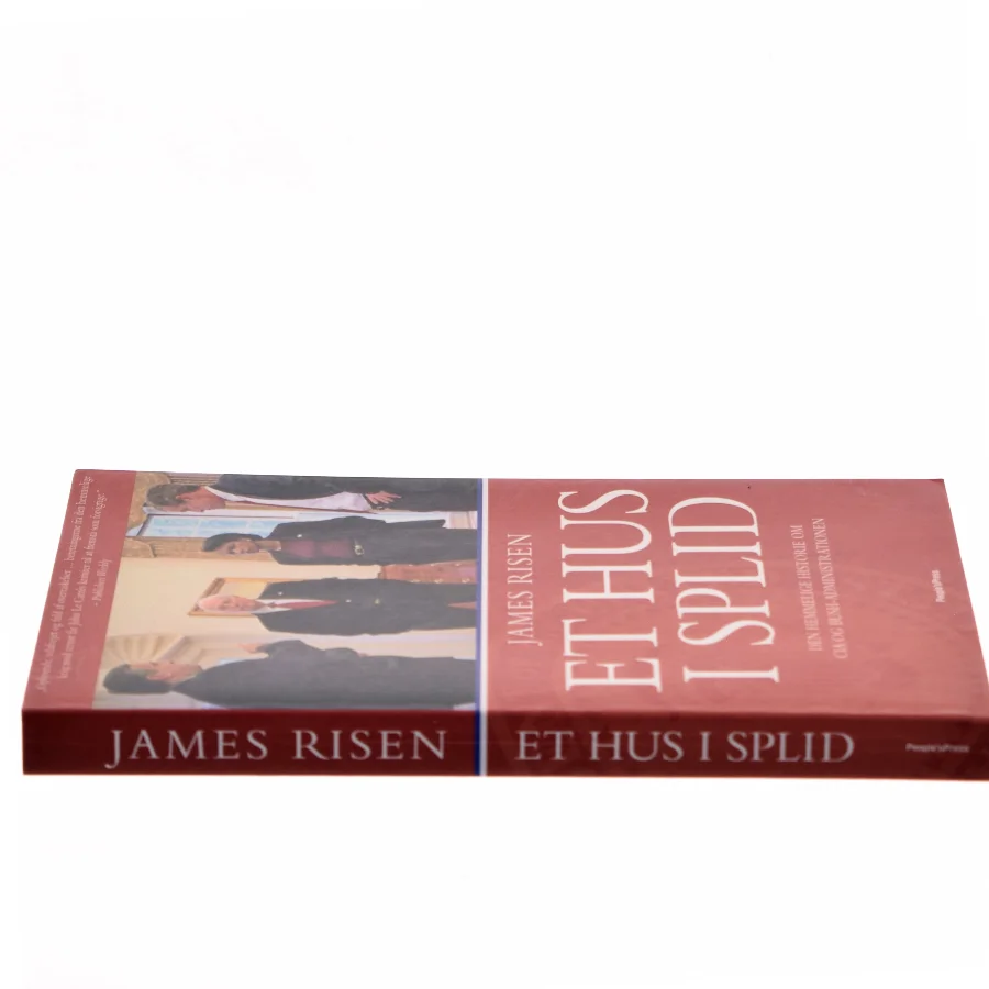 Et hus i splid : den hemmelige historie om CIA og Bush-administrationen af James Risen (Bog)