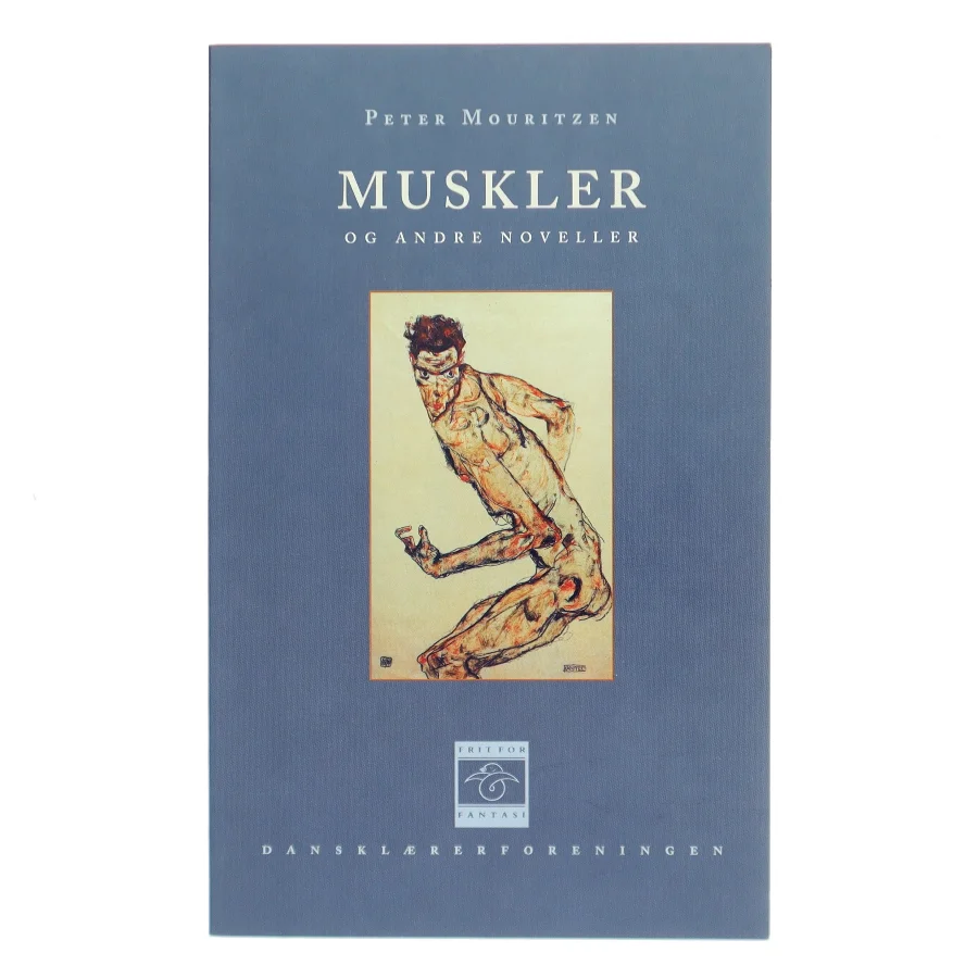 Muskler og andre noveller af Peter Mouritzen (Bog)