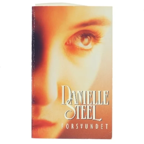 Forsvundet af Danielle Steel (Bog)