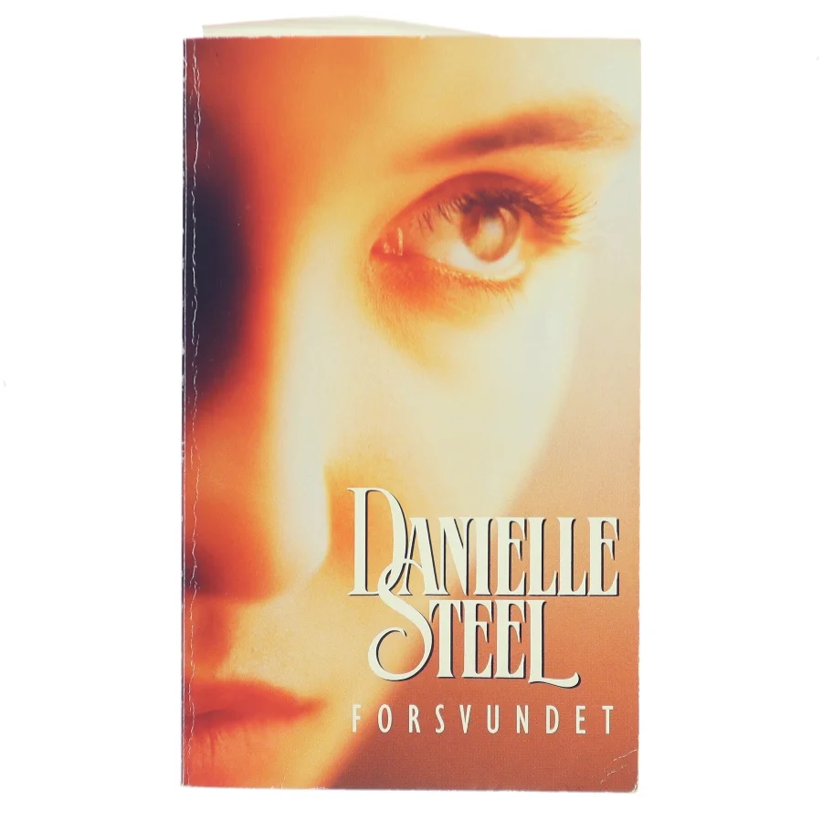 Forsvundet af Danielle Steel (Bog)