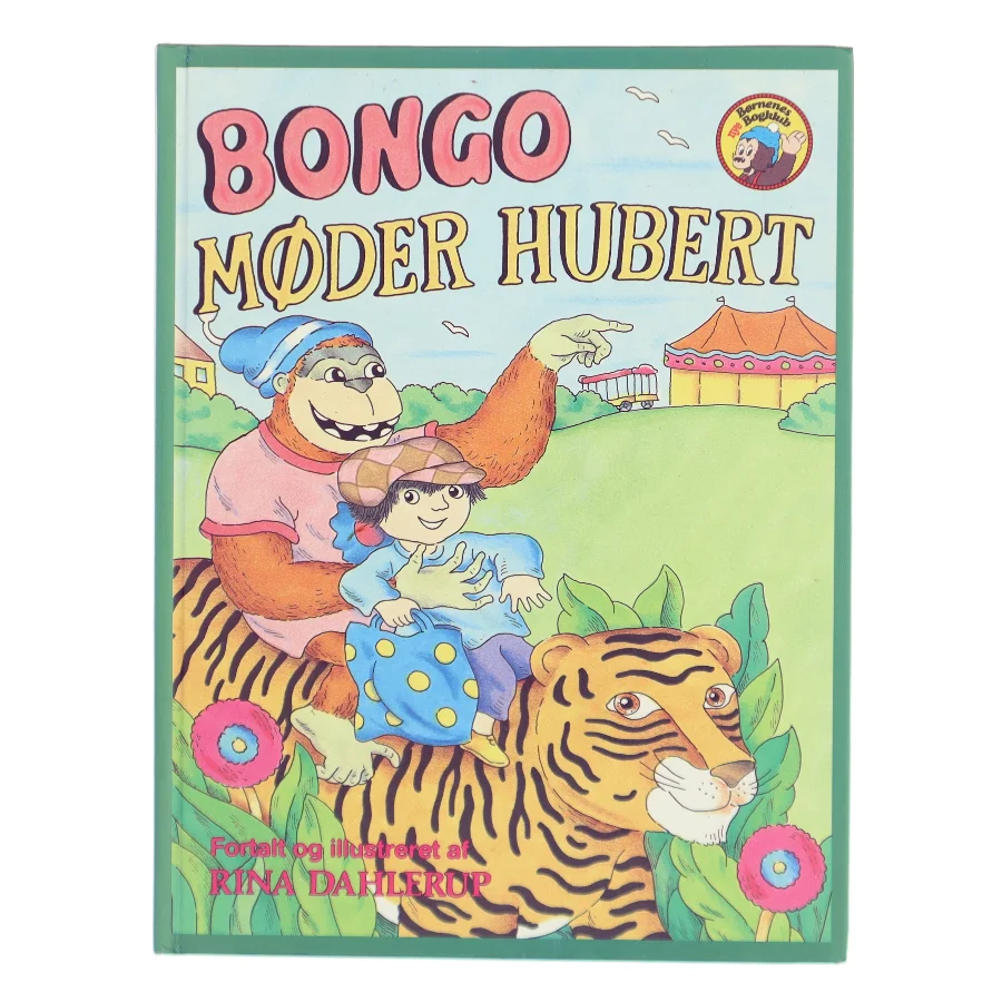 Bongo møder Hubert af Rina Dahlerup (Bog)