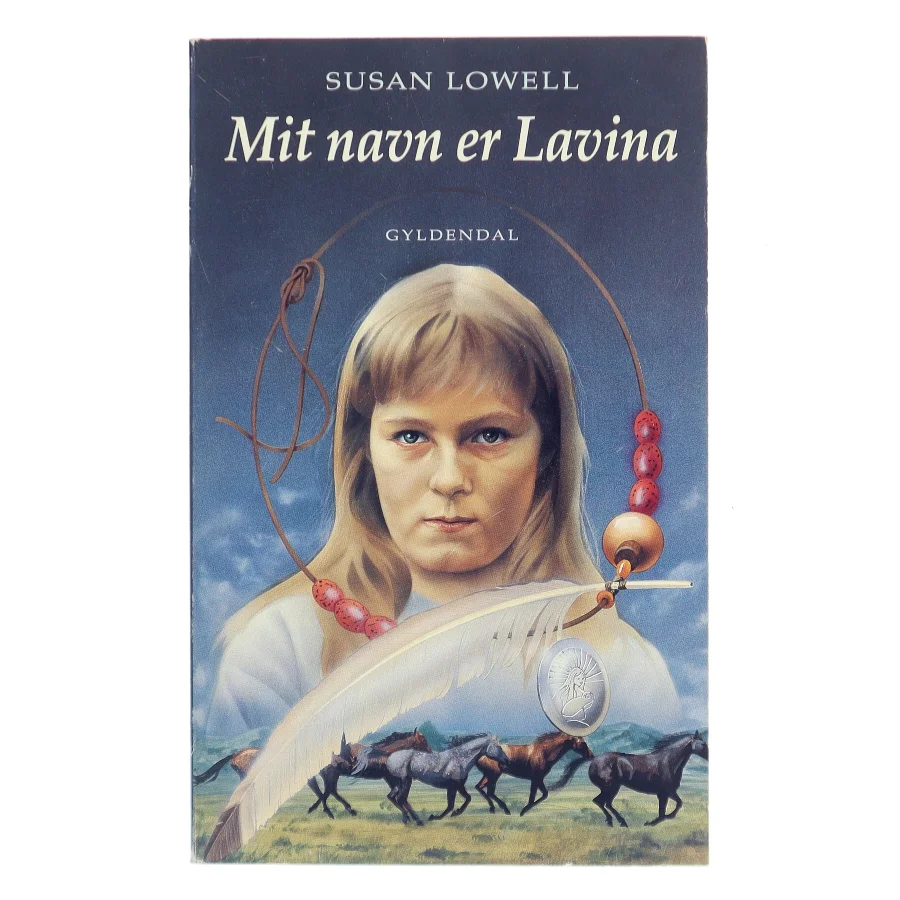 Mit navn er Lavina af Susan Lowell (Bog)