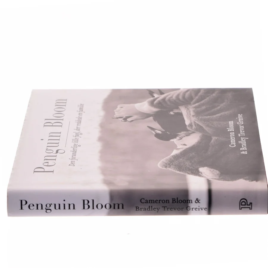 Penguin Bloom : den forunderlige lille fugl, der reddede en familie af Cameron Bloom (Bog)