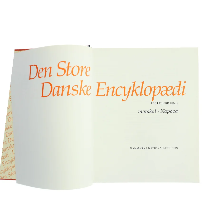 Den Store Danske Encyklopædi. Bind 13: marskal - Napoca af Danmarks Nationalleksikon (Bog)