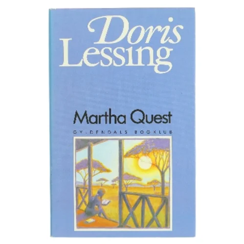 Martha Quest af Doris Lessing (Bog)