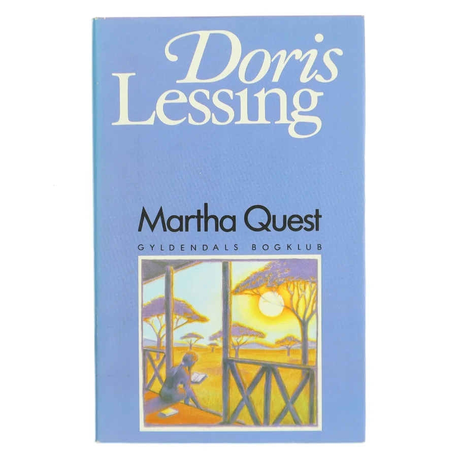 Martha Quest af Doris Lessing (Bog)