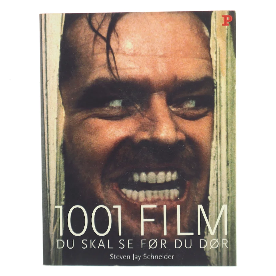 1001 film du skal se før du dør af Steven Jay Schneider (Bog)