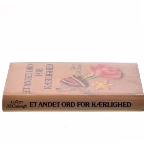 Et andet ord for kærlighed af Colleen McCullough (Bog)