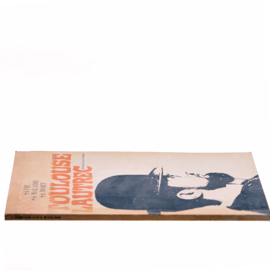Toulouse Lautrec – Sa vie, sa maladie, sa mort af Vagn Schmidt (Bog)