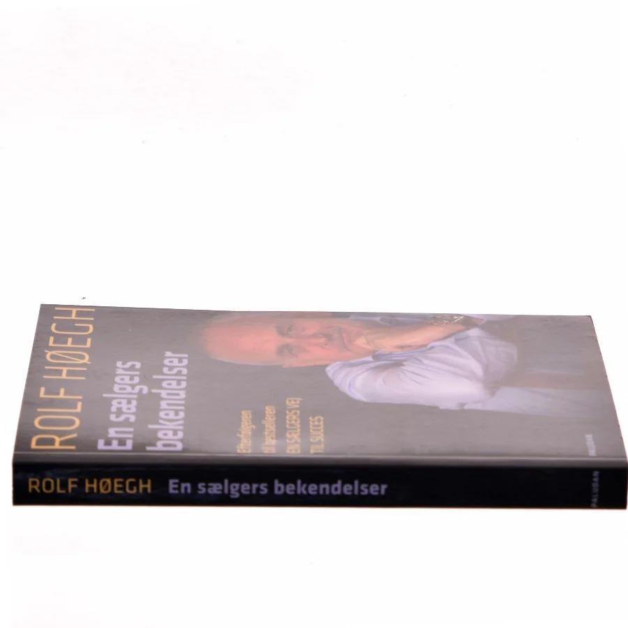 En sælgers bekendelser af Rolf Høegh (Bog)