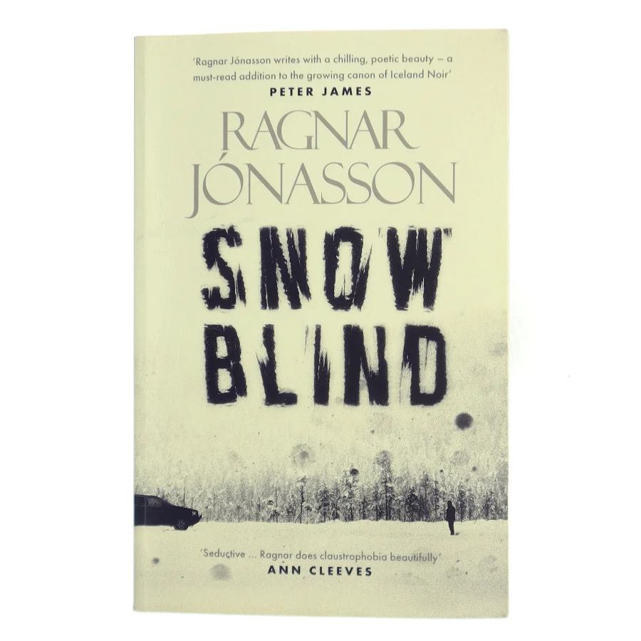 Snowblind af Ragnar Jónasson (f. 1976) (Bog)