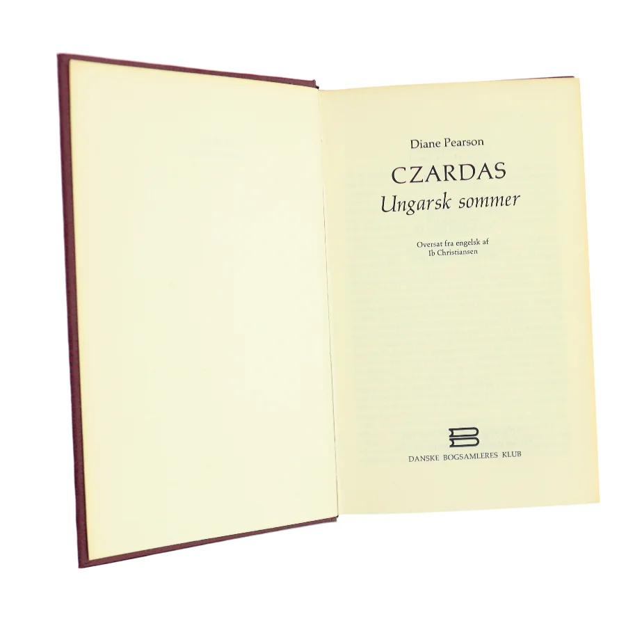 Czardas – Ungarsk sommer af Diane Pearson (Bog)