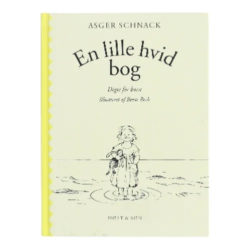 En lille hvid bog : digte for børn af Asger Schnack (Bog)