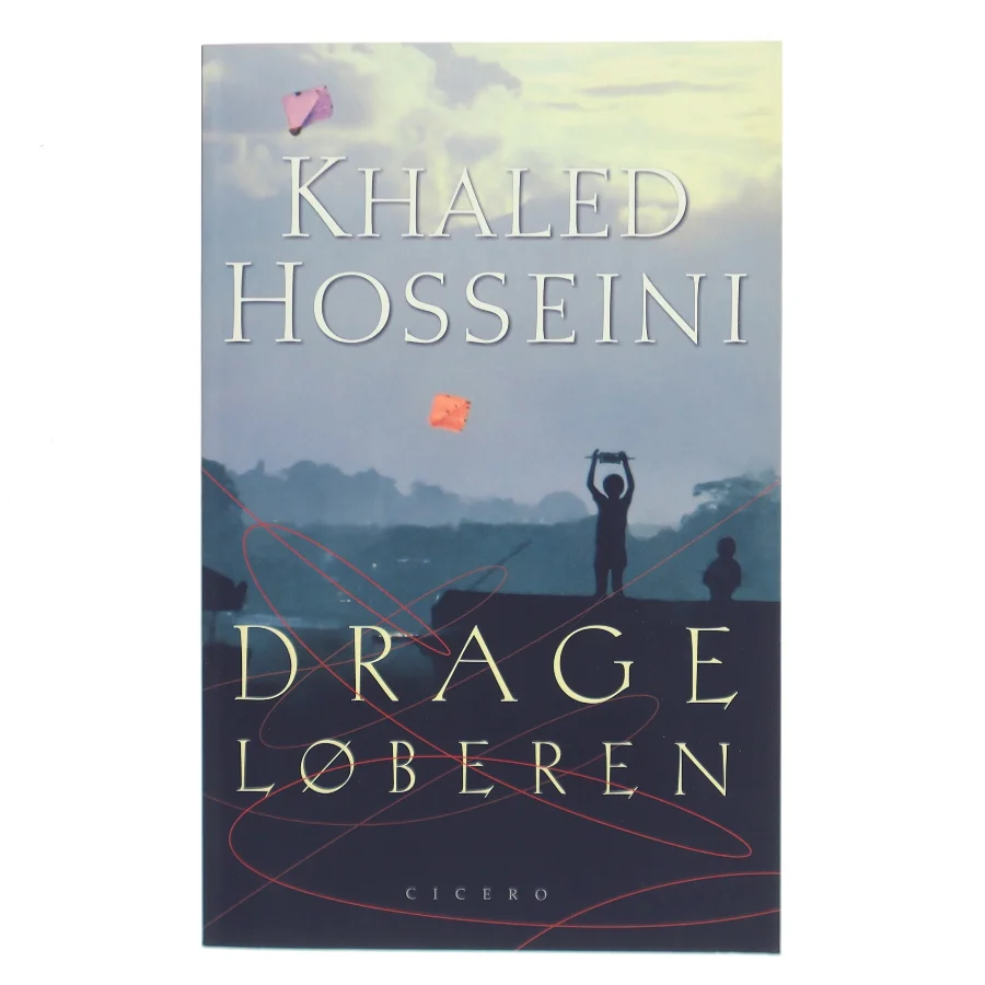 Drageløberen af Khaled Hosseini (Bog)