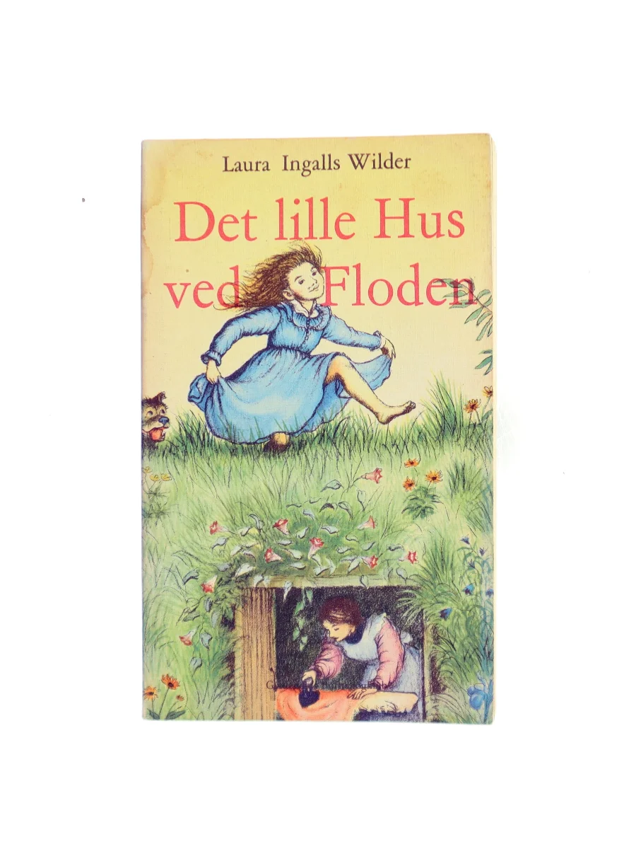 Forsiden af Det lille Hus ved Floden af Laura Ingalls Wilder