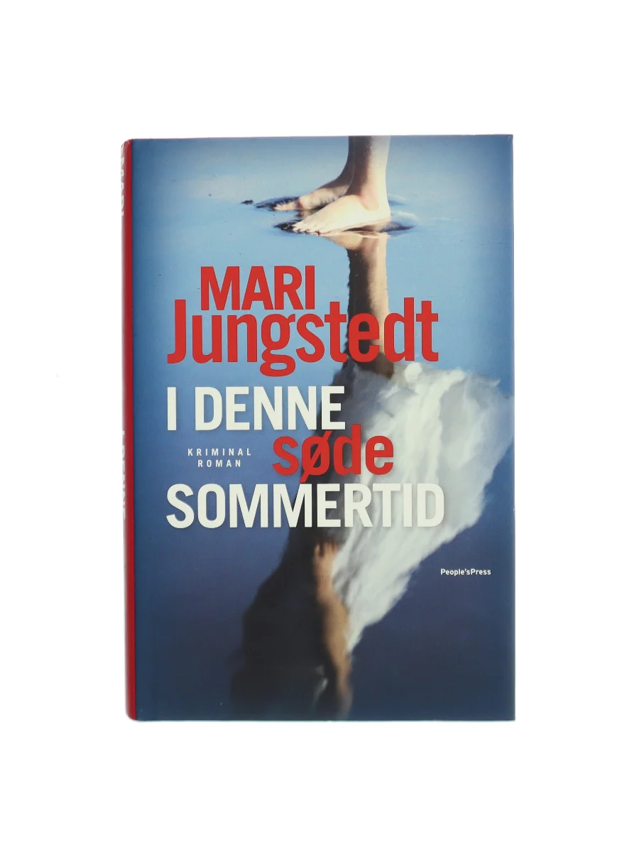 Forsiden af I denne søde sommertid af Mari Jungstedt