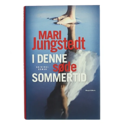 I denne søde sommertid af Mari Jungstedt (Bog)
